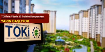 TOKİ’nin yüzde 25 indirim kampanyası yarın başlıyor